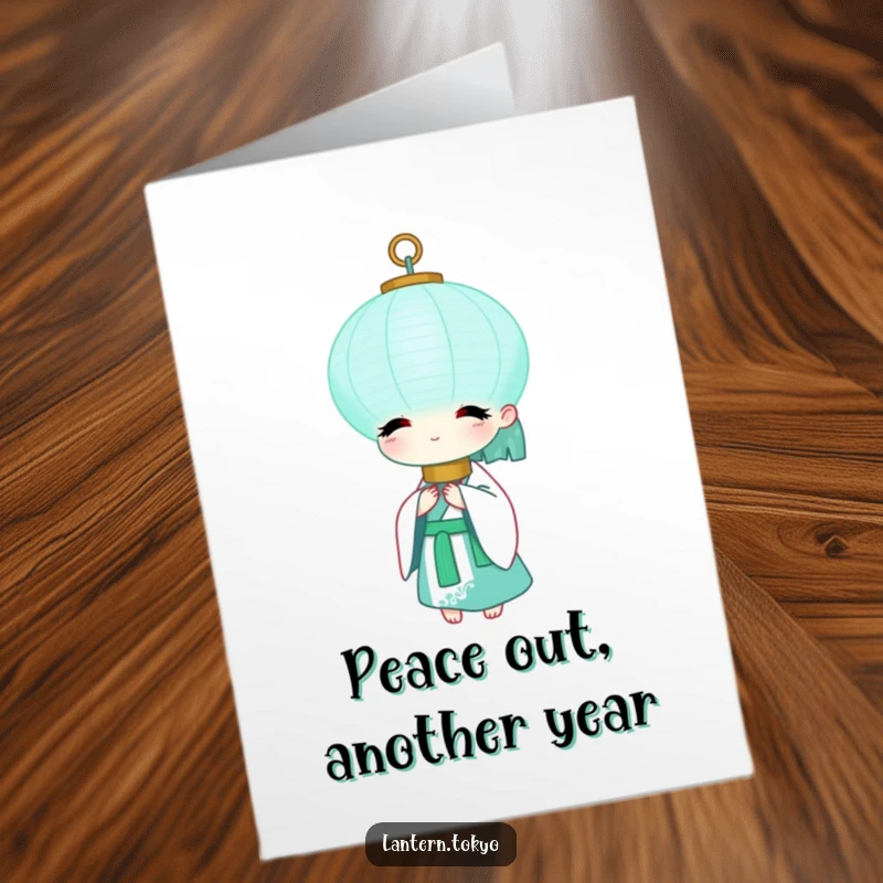 Funny Free Printable Birthday Card: Teal lantern in white kimono radiating peace, serene downloadable humor.