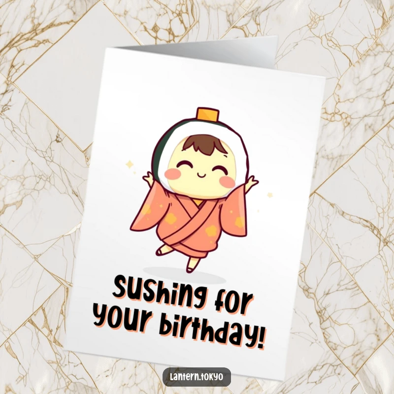 Funny Free Printable Birthday Card: A sushi lantern in a kimono joyfully dances, spreading birthday cheer with downloadable art.